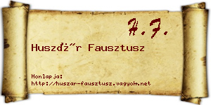 Huszár Fausztusz névjegykártya